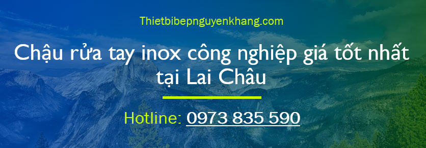 Chau rua tay inox cong nghiep tai Lai Chau