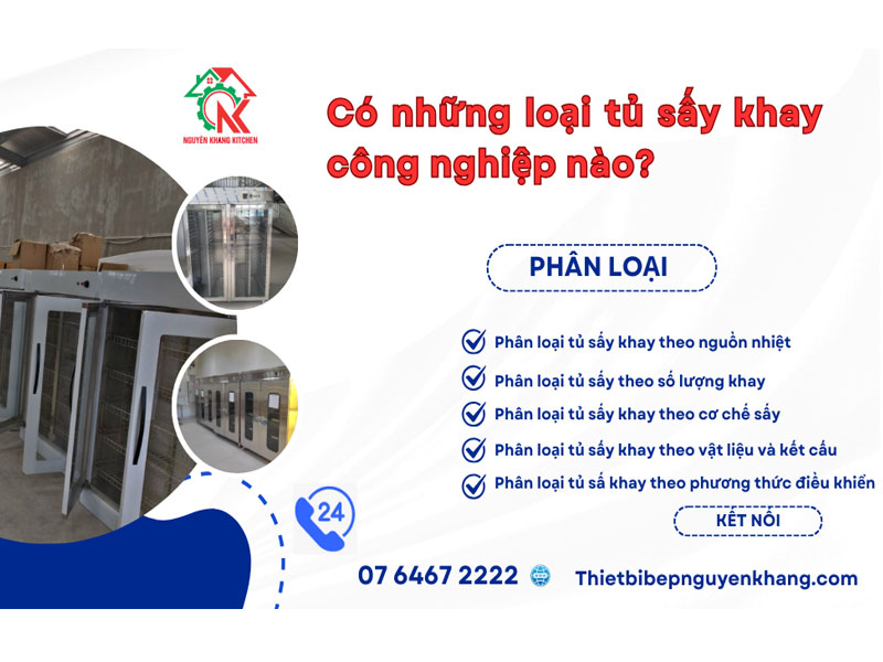 Có những loại tủ sấy khay công nghiệp nào